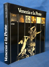 Venezia e la Peste, 1348-1797. Marsilio 1980. Storia Arte illustrato. Perfetto