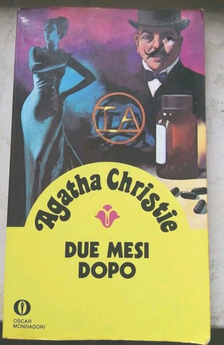 Due mesi dopo agatha - mesi,