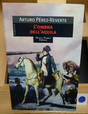 L'OMBRA DELL'AQUILA - Arturo