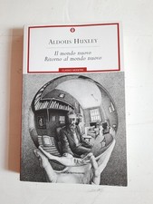 "IL MONDO NUOVO. RITORNO AL MONDO NUOVO" - Aldous Huxley  - Mondadori