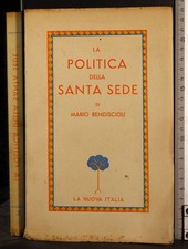 LA POLITICA DELLA SANTA SEDE