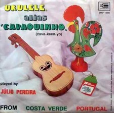 Júlio Pereira , Louis Armstrong Ukulele, Alias Cavaquinho (Cava-Keen-Yo) EP