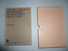 Giulio Chiarugi Istituzioni di anatomia dell'uomo Vallardi Volume 5 1965