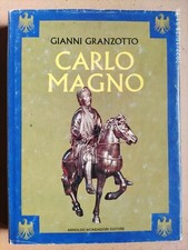 Gianni Granzotto CARLO MAGNO
