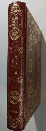Goethe romanzi grandi della - i,