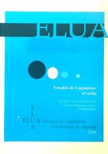 ESTUDIOS DE LINGUISTICA: EL VERBO AA.VV. ELUA 2004  BROSSURA