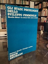 ERICH NEUMANN - GLI STADI