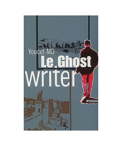 Ghost writer youcef - le, writer,