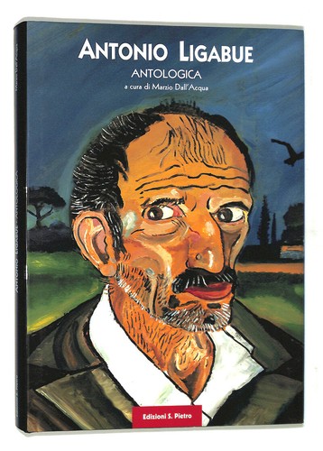 Antonio ligabue antologica - antonio, ligabue.