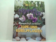 Traumhaft schöne Topf- und