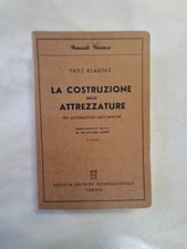 Fritz Klautke LA COSTRUZIONE
