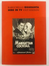 BARUCHELLO, Gianfranco. Quaranta serie in TV. Exit Edizioni 1996