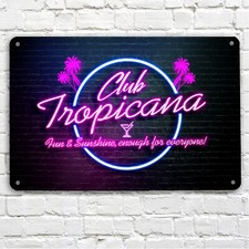 Club Tropicana - Asta Insegna