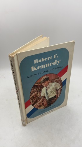 Robert kennedy man who - man,