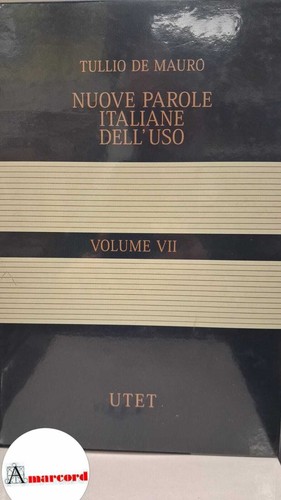 Nuove parole italiane dell uso - italiane, dell'uso