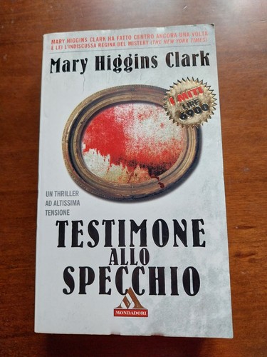 Mary higgins clark testimone - mary,