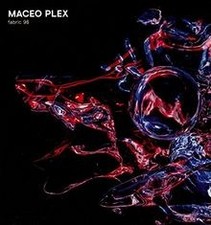 fabric 98: Maceo Plex  von