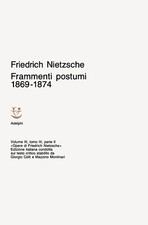 Opere complete. Vol. 3 - Nietzsche Friedrich