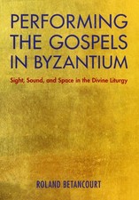 Performing the Gospels in