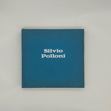 Silvio Polloni. Mezzo secolo di pittura, Libreria gonnelli, 1970