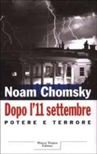 Dopo l'11 settembre. Potere e
