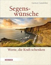 Segenswünsche: Worte, die