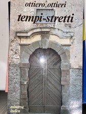 OTTIERI - TEMPI STRETTI -