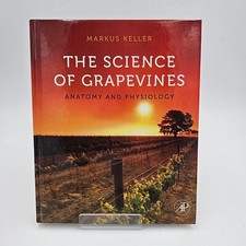 The Science of Grapevines -