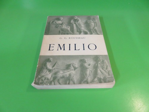 Rousseau emilio la - emilio,