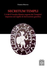 Secretum templi. I A o: il
