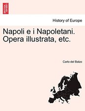 Napoli e i Napoletani. Opera