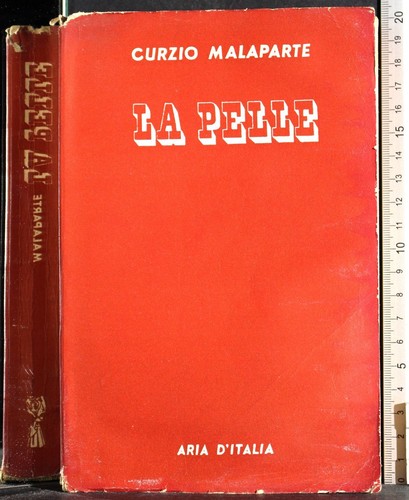Pelle curzio malaparte - la, pelle.