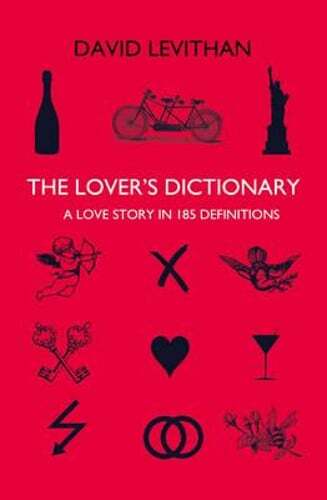 The lover dictionary - a, love