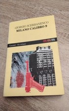 Milano calibro 9 di Giorgio Scerbanenco - Garzanti (Gli Elefanti)