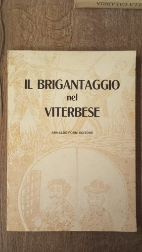 Brigantaggio nel viterbese - il,