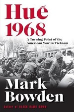 Mark Bowden Hue 1968