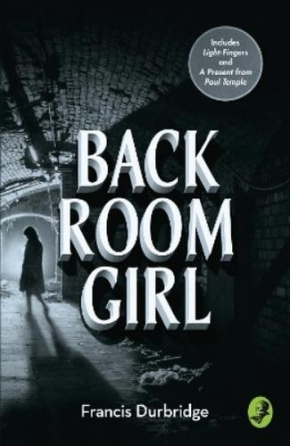Francis durbridge back room - francis,