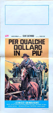 PER QUALCHE DOLLARO IN PIÙ Leone EASTWOOD LOCANDINA ORIGINALE WESTERN POSTER 
