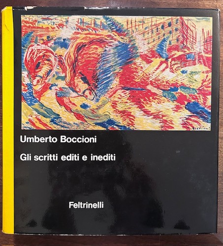Boccioni umberto gli scritti - umberto,,