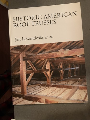 Historic american roof trusses - historic,