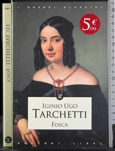 Fosca iginio ugo tarchetti - fosca.,