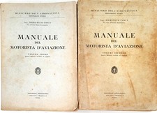 MANUALE DEL MOTORISTA D'AVIAZIONE 2 VOL - DOMENICO CONSCI - ED AERONAUTICA 1939