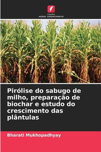 Pirólise sabugo milho - do, de