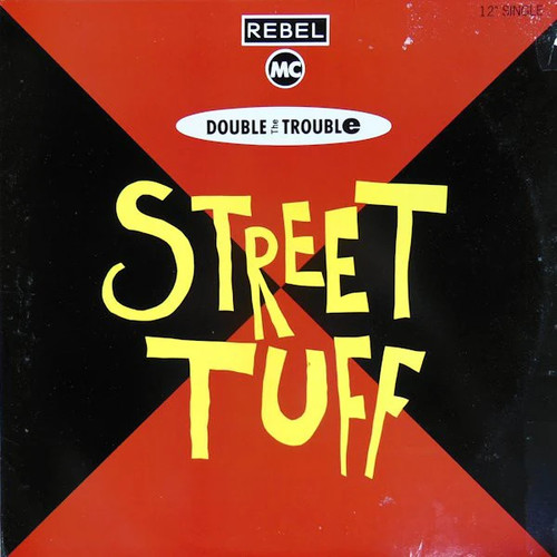 Rebel street tuff - mc,