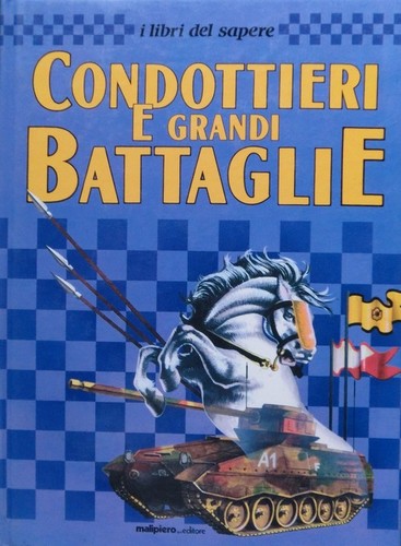 Condottieri grandi - condottieri, e