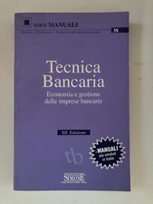 tecnica bancaria economia e gestione delle imprese bancarie 12ª edizione Simone