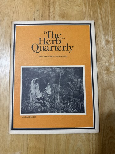 The herb quarterly first year - herb,