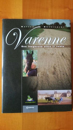 Varenne una lunghezza oltre - varenne, il