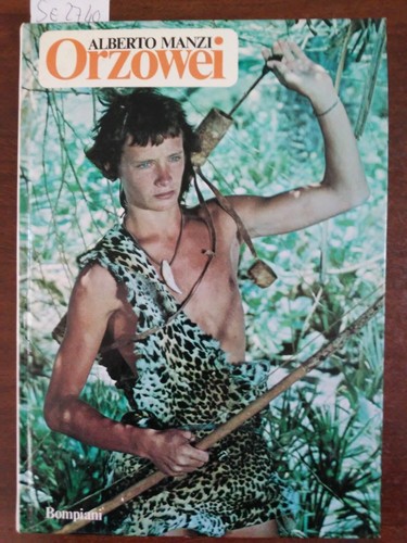 Orzowei alberto manzi - orzowei,