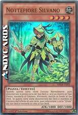 NOTTEFIORE SILVANO • (Sylvan Flowerknight) • Super R • MP14 IT199 • YUGIOH!